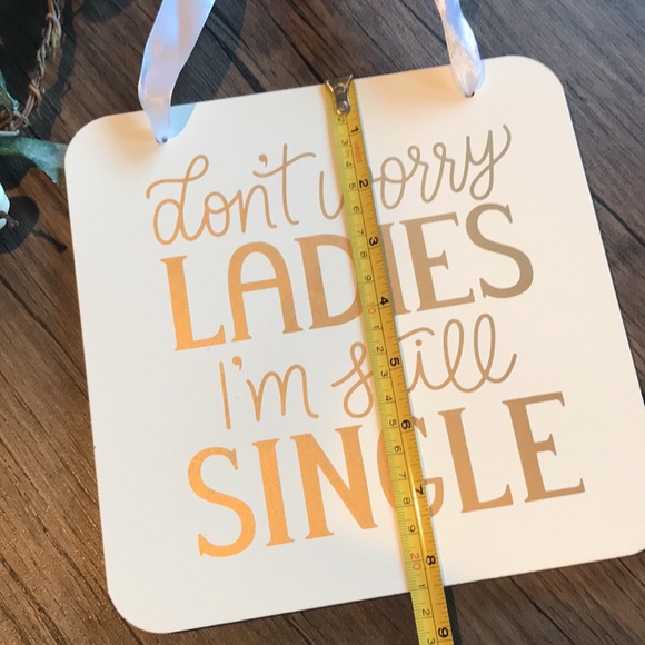 Wedding sign for singles - Picture 4 of 4